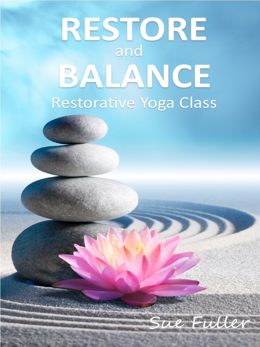Title details for Restore and Balance by Sue Fuller - Available